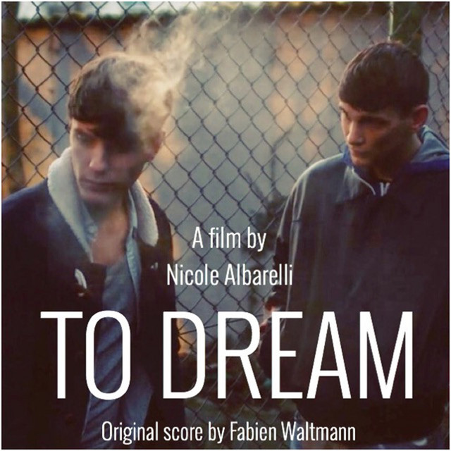 To Dream (Original Motion Picture Soundtrack) cover art