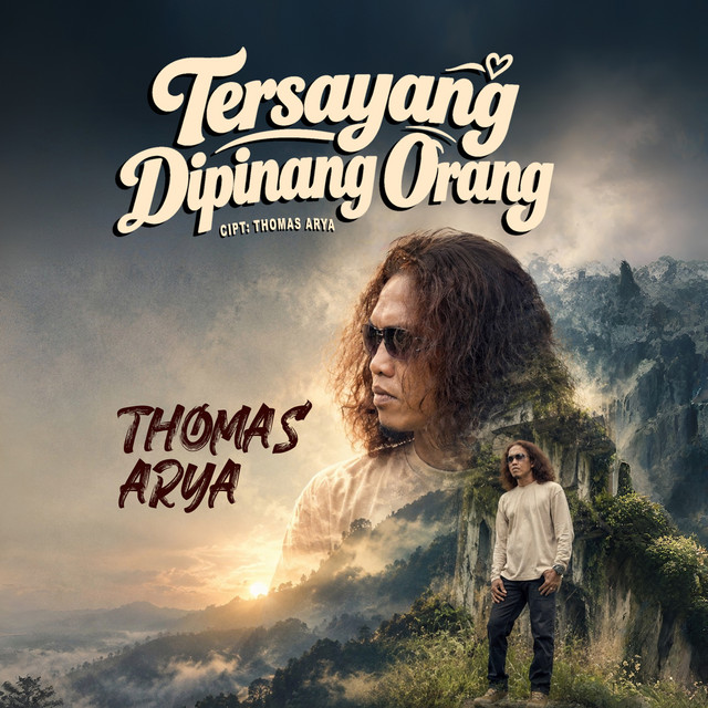 Thomas Arya - Tersayang Dipinang Orang album image