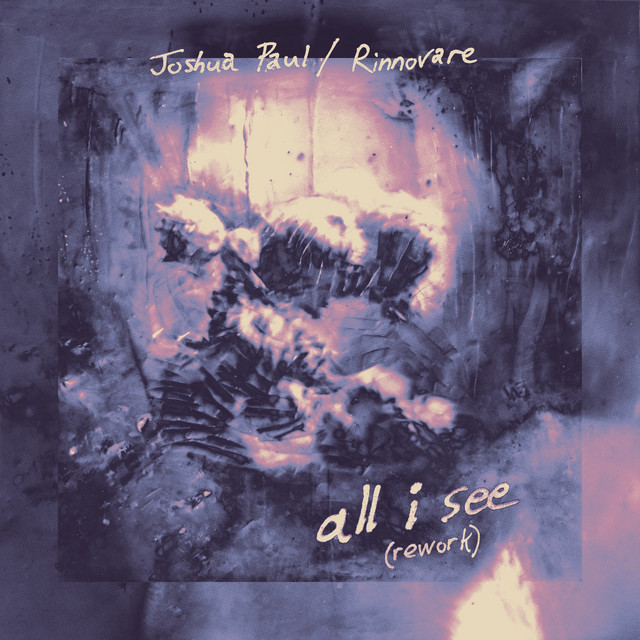 all i see (Rinnovare Rework)