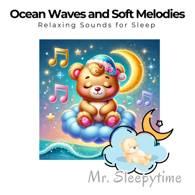 Ocean Waves and Soft Melodies: Relaxing Sounds for Sleep