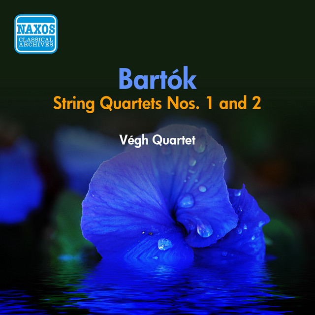 Bartok: String Quartets Nos. 1 and 2 (Vegh Quartet) (1956)