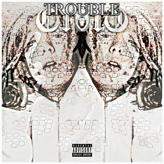TROUBLE cover art