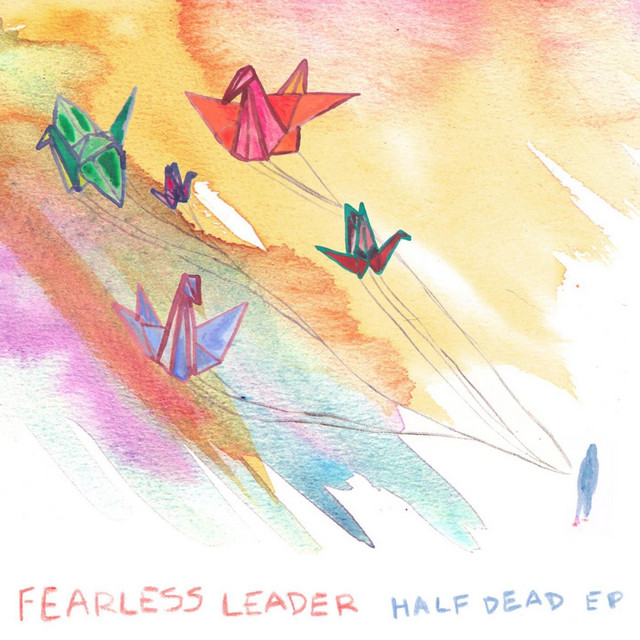 Half Dead - EP cover