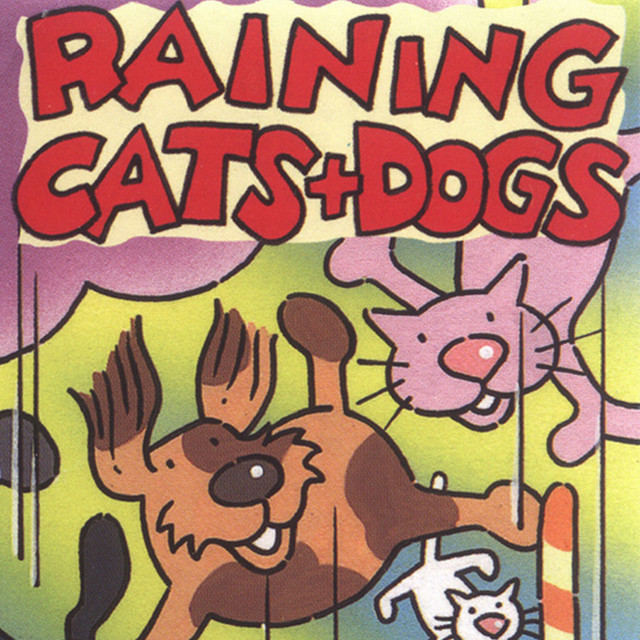 Raining Cats and Dogs - Album by Kidzone | Spotify