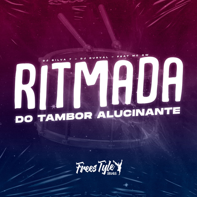 Ritmada Do Tambor Alucinante