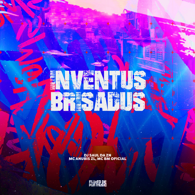 Inventus Brisadus (Slowed)