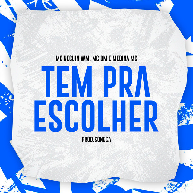 TEM PRA ESCOLHER
