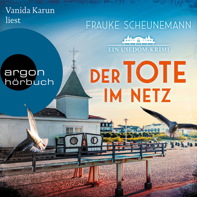 Der Tote im Netz - Ein Usedom-Krimi [Mai und Lorenz ermitteln auf Usedom, Band 1 (Ungekürzte Lesung)] cover art