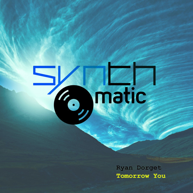 Tomorrow You – Sencillo de Ryan Dorget | Spotify