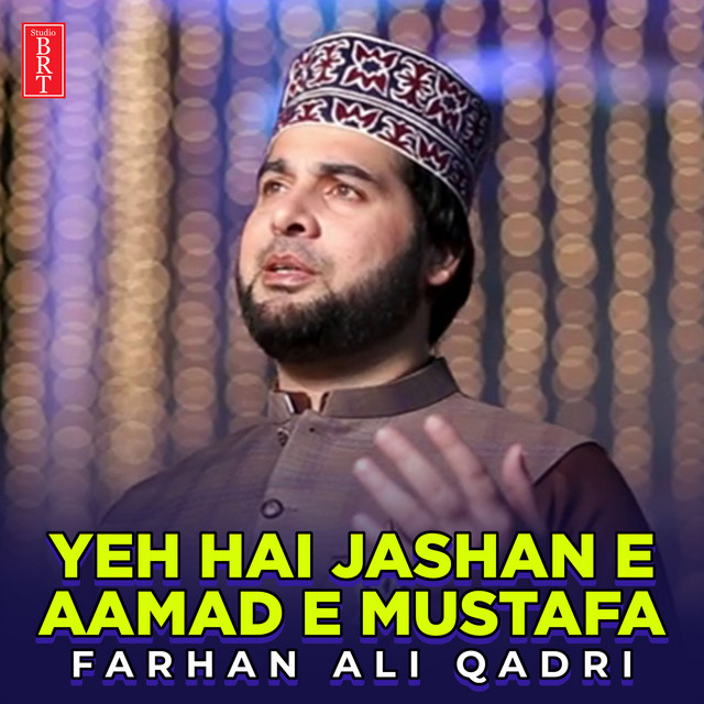 Yeh Hai Jashan E Aamad E Mustafa album image