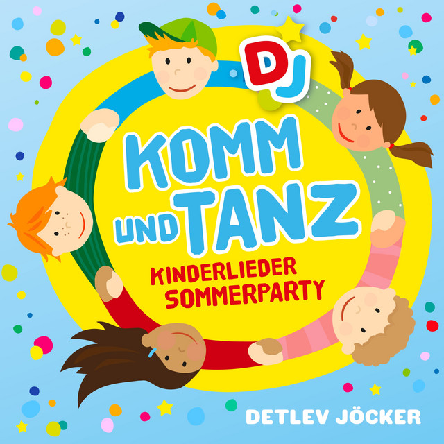 Komm und Tanz - Die Kinderlieder-Sommerparty cover art