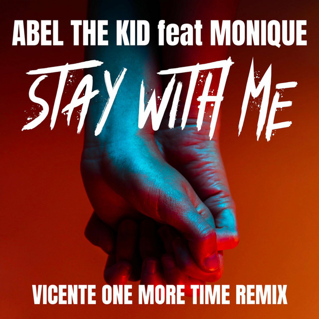 Stay With Me - Vicente One More Time Remix