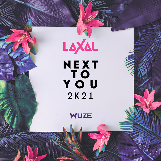 Next to You 2k21 album art