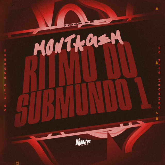 Montagem Ritmo do Submundo 1.0