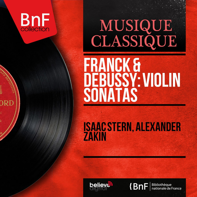 Franck & Debussy: Violin Sonatas (Mono Version) cover art