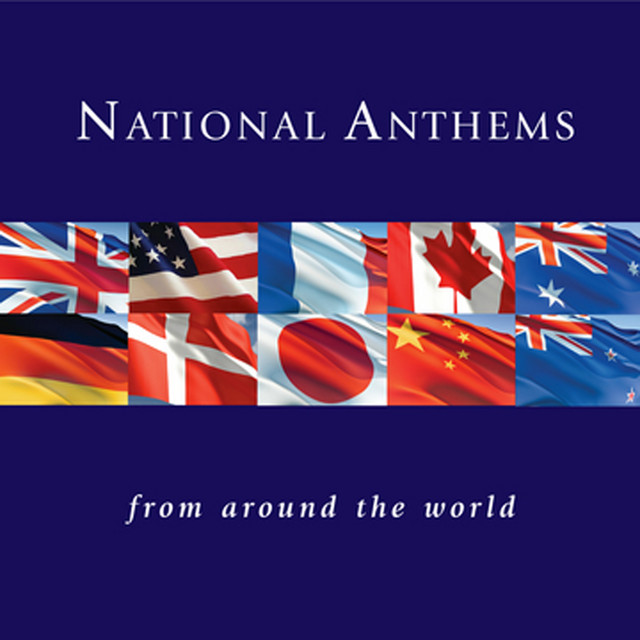 National Anthems From Around The World - Album by Instrumental