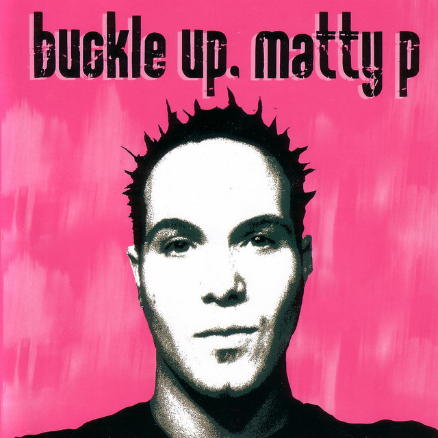 Buckle Up Matty P cover