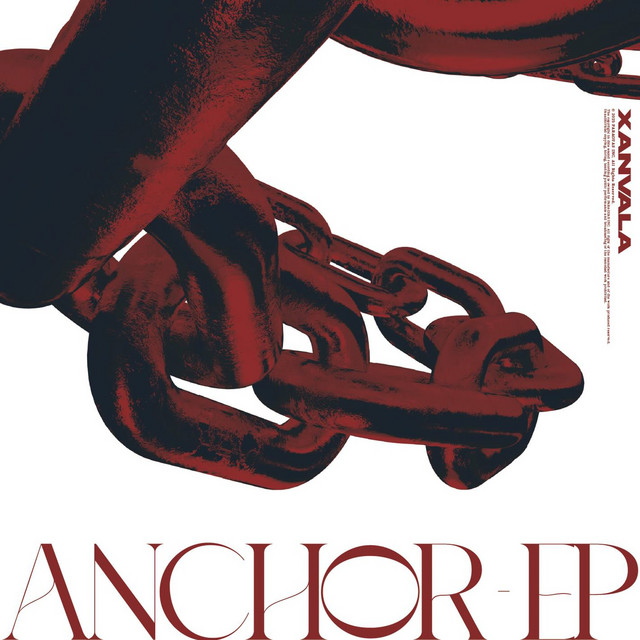 ANCHOR - EP - EP by XANVALA | Spotify