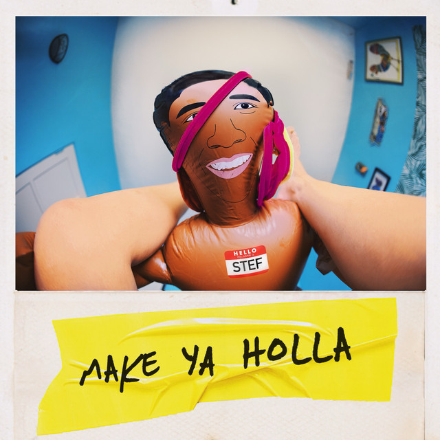 MAKE YA HOLLA cover art