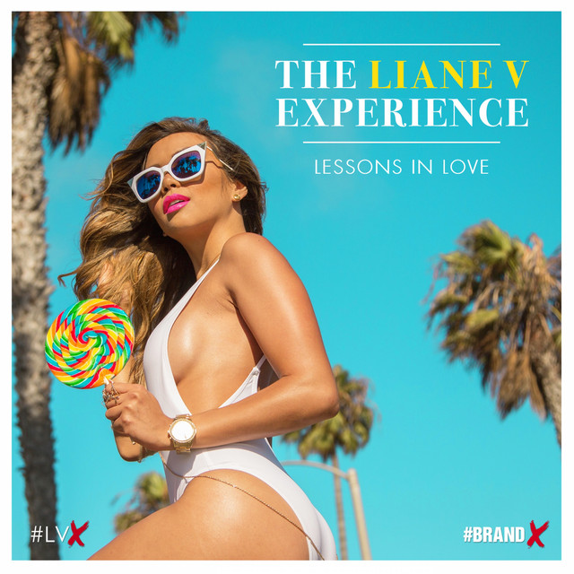 The Liane V Experience - Lessons In Love cover art