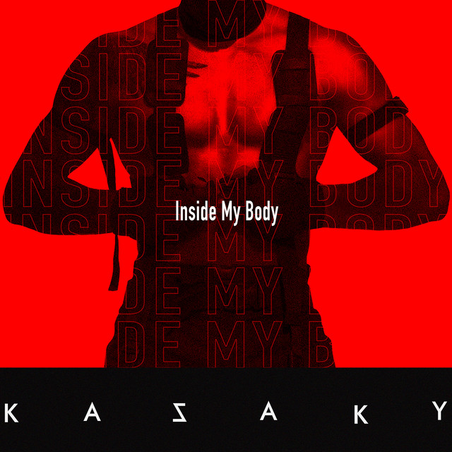 Cover art: Inside My Body — KAZAKY