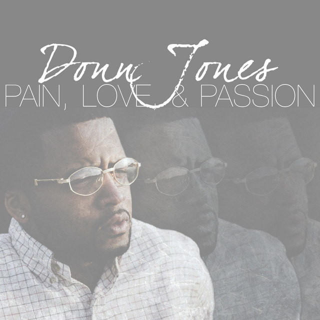 Pain, Love, & Passion cover art
