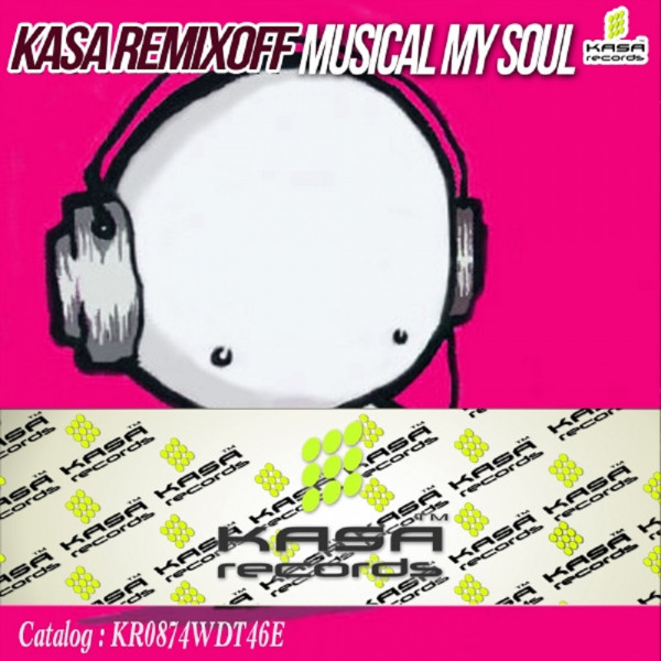 Обкладинка Kasa Remixoff — Musical My Soul