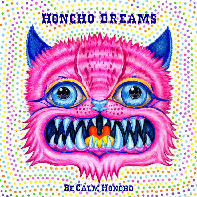 Honcho Dreams cover art