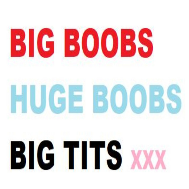 Big Boobs Huge Boobs Big Tits XXX cover