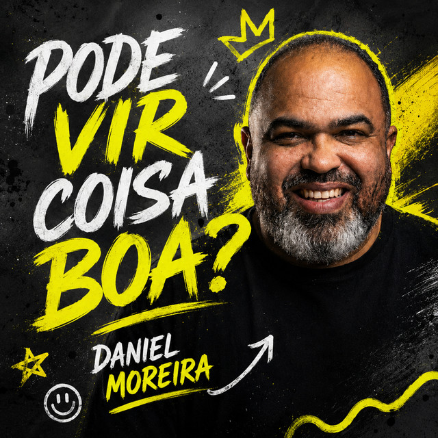 Pode Vir Coisa Boa? cover