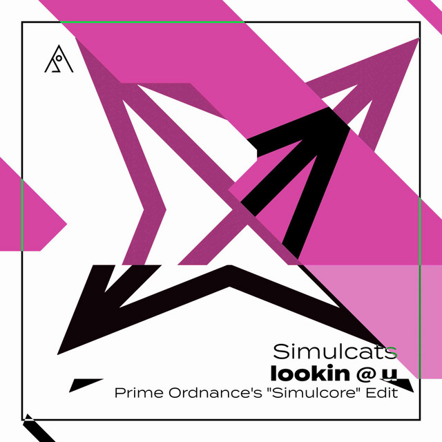 lookin @ u (Prime Ordnance's 'Simulcore' Edit) album image