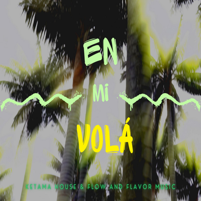En Mi Volá
