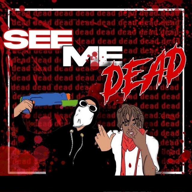 Обкладинка: See Me Dead — GREG-P.
