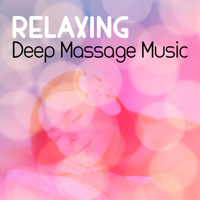 Relaxing Deep Massage Music cover art