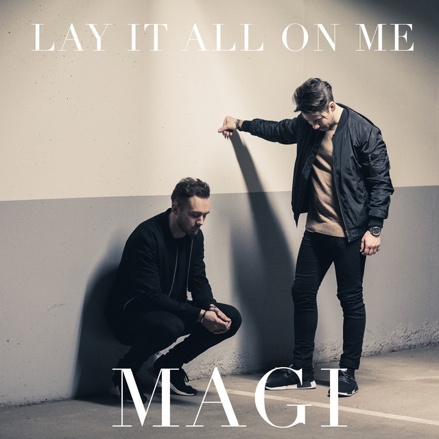 LAY IT ALL ON ME cover