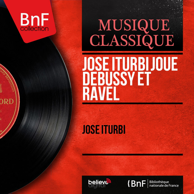 José Iturbi joue Debussy et Ravel (Stereo Version) cover art