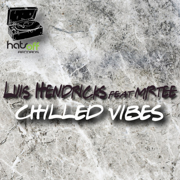 Chilled Vibes - Extended Mix