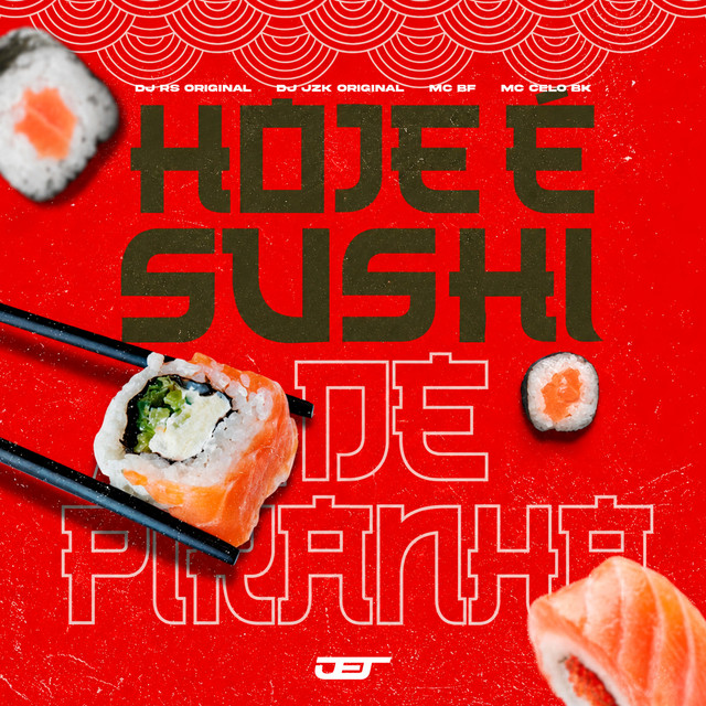 HOJE É SUSHI DE PIRANHA