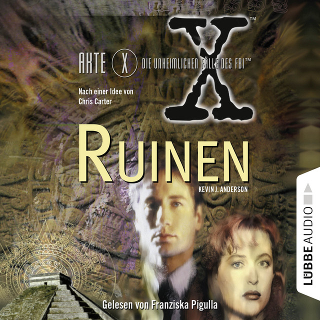 Akte X - Die unheimlichen Fälle des FBI: Ruinen cover