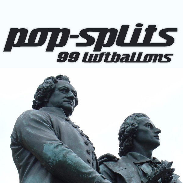 99 Luftballons – 21 Stories Zu Deutschsprachigen Hits (Pop-splits) cover art