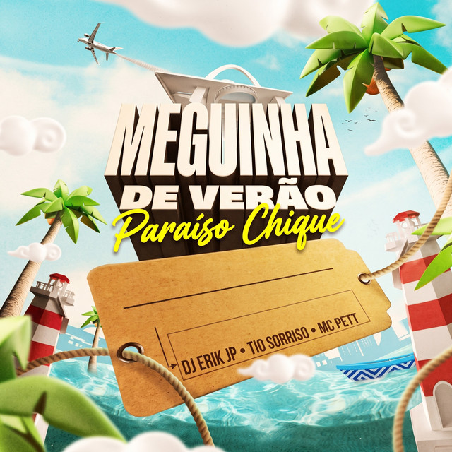 Meguinha De Verão - Paraiso Chique