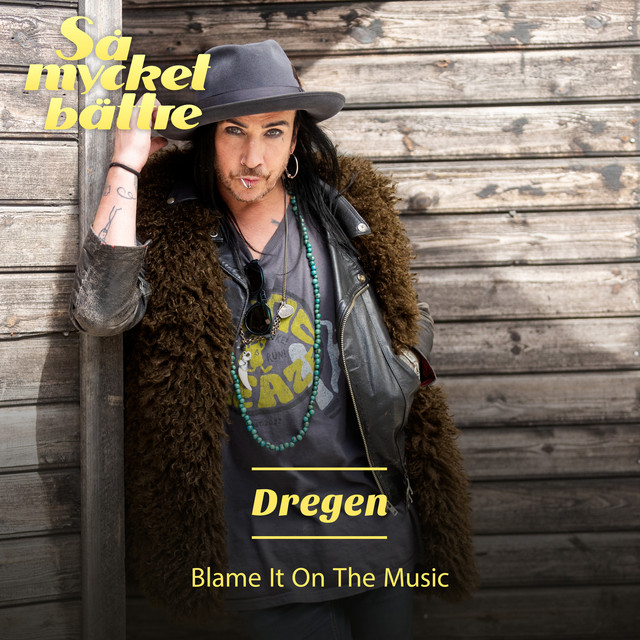 Blame It On The Music