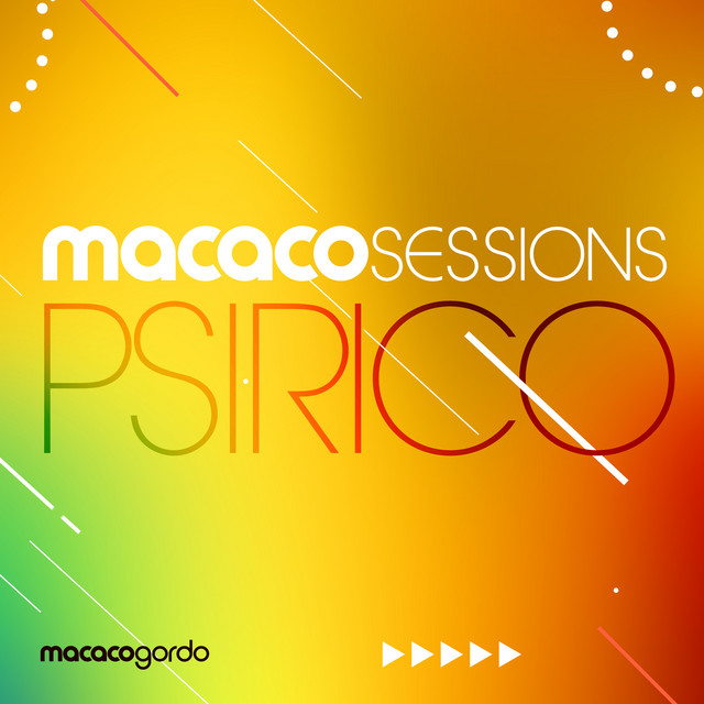 Macaco Sessions: Psirico (Ao Vivo) cover art