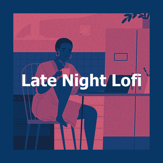 Late Night Lofi - Album by Lo-Fi for Studying | Spotify