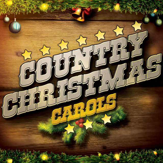 Country Christmas Carols (La Música Navidad Weihnachtsmusik, Musique de Noël, Musica di Natale) cover art