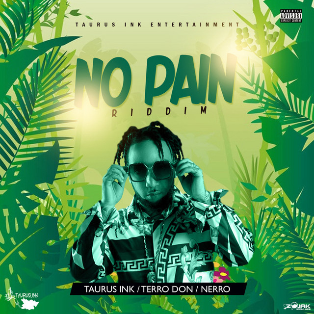 No Pain Riddim (Instrumental) - song and lyrics by Taurus Ink ...
