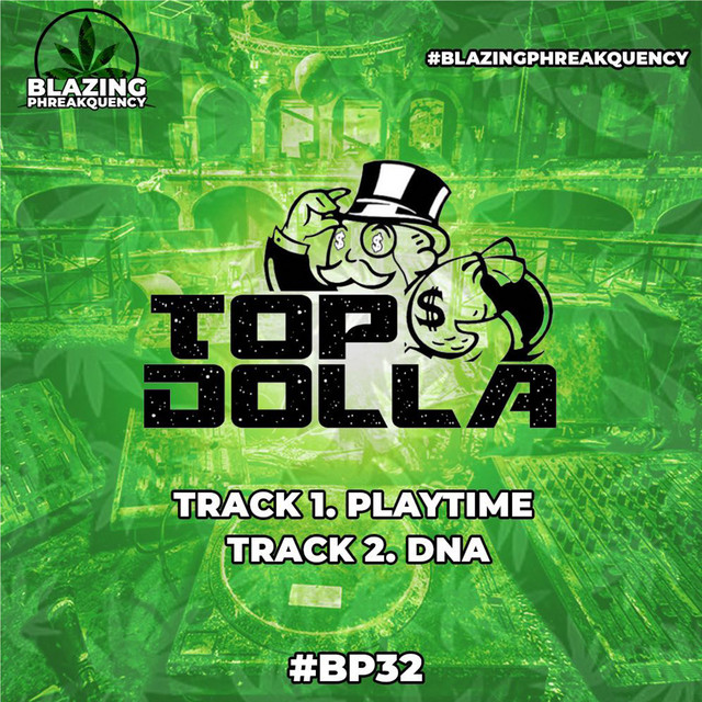 Top Dolla - Playtime