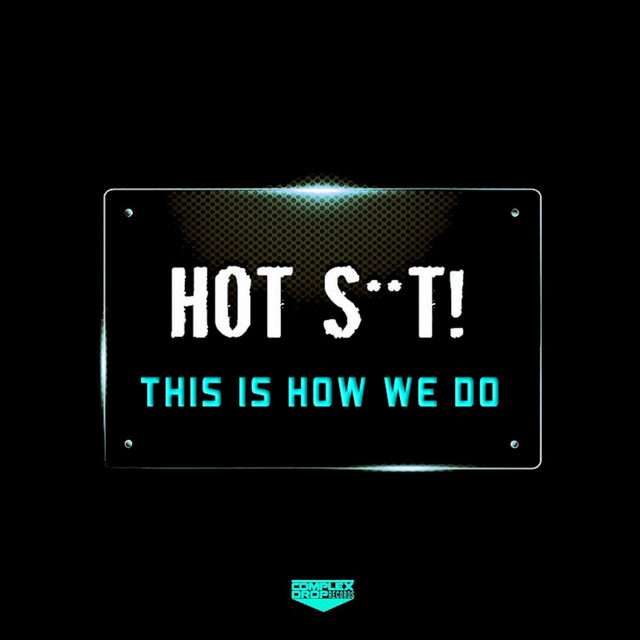 This Is How We Do album art