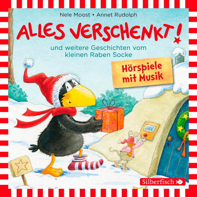 Alles taut! - Kapitel 1.3 & Alles taut! - Kapitel 2.1 - Alles verschenkt!, Alles Winter!, Alles gebacken!, Alles taut! (Der kleine Rabe Socke)