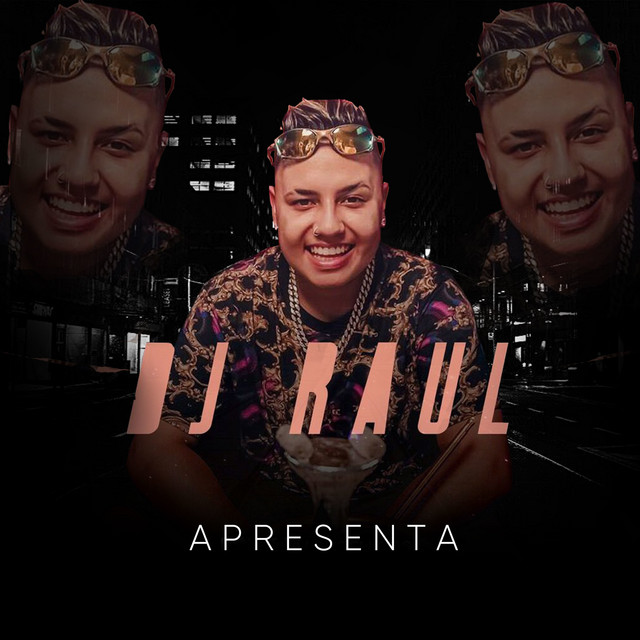 Dj Raul Apresenta cover art